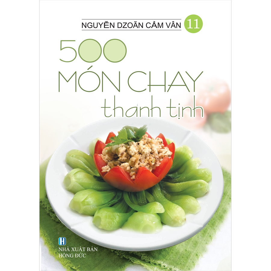 Combo 4 Cuốn: 500 Món Chay Thanh Tịnh (Tập 11-Tập 14)
