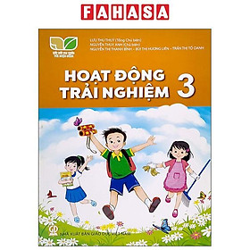 Sách Giáo Khoa Hoạt Động Trải Nghiệm 3 (Kết Nối) (Chuẩn)