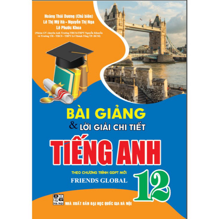 Sách - Combo Bài giảng và lời giải chi tiết tiếng Anh 11+11+12 - Friends Global (Theo chương trình GDPT mới ) (HA)