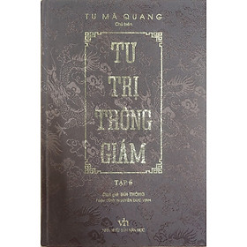 Tư trị thông giám - Tập 6 (Bìa cứng, bọc vải, phủ nhũ)