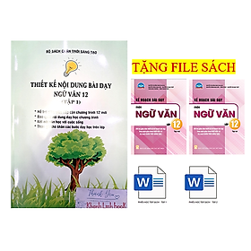 Sách - Thiết kế nội dung bài dạy ngữ văn 12 - tập 1 ( bộ chân trời sáng tạo )