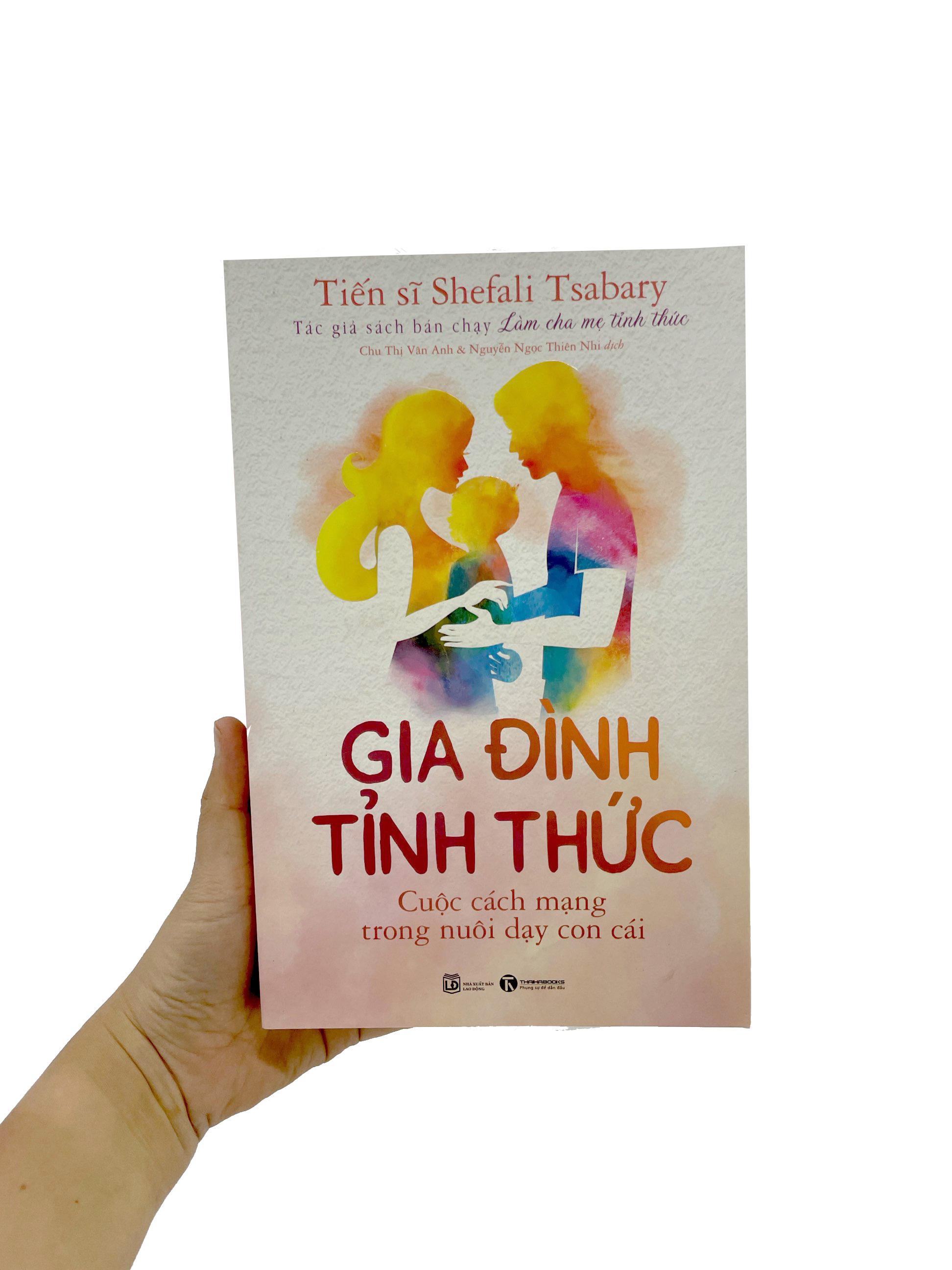 Gia Đình Tỉnh Thức - Cuộc Cách Mạng Trong Nuôi Dạu Con Cái