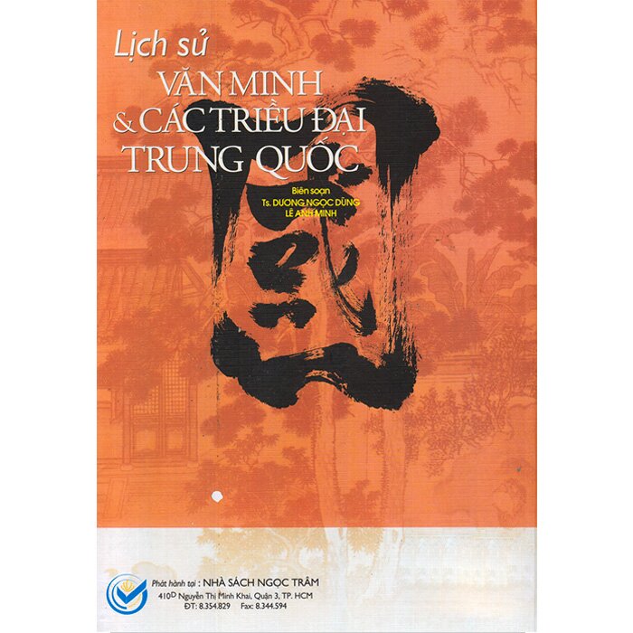 Lịch Sử Văn Minh & Các Triều Đại Trung Quốc