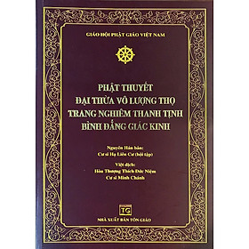 Phật Thuyết Đại Thừa Vô Lượng Thọ Trang Nghiêm Thanh Tịnh Bình Đẳng Giác Kinh