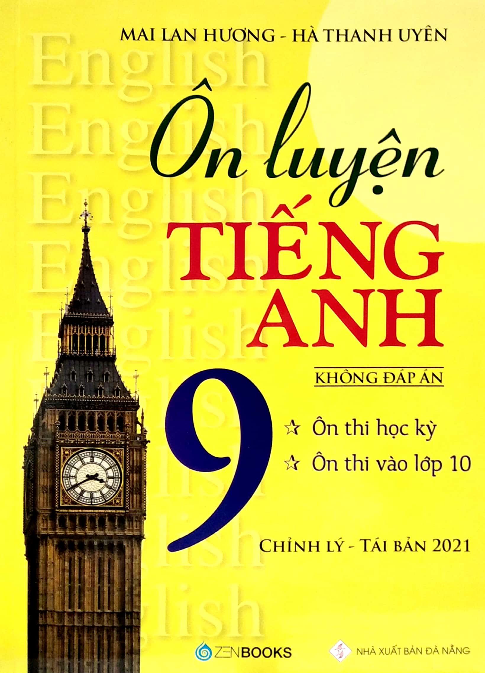 Ôn Luyện Tiếng Anh Lớp 9 - Không Đáp Án (Tái Bản - Có Chỉnh Lý)