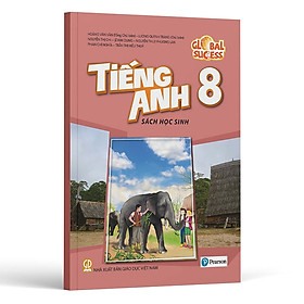Sách giáo khoa Tiếng Anh Lớp 8- Global Success (Sách Học Sinh)