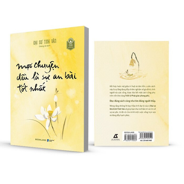 Mọi Chuyện Đều Là Sự An Bài Tốt Nhất - Đại Sư Tinh Vân - Giang Lê dịch - (bìa mềm)