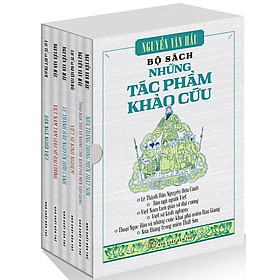 Nguyễn Văn Hầu - Những tác phẩm khảo cứu (Trọn bộ 6 cuốn)