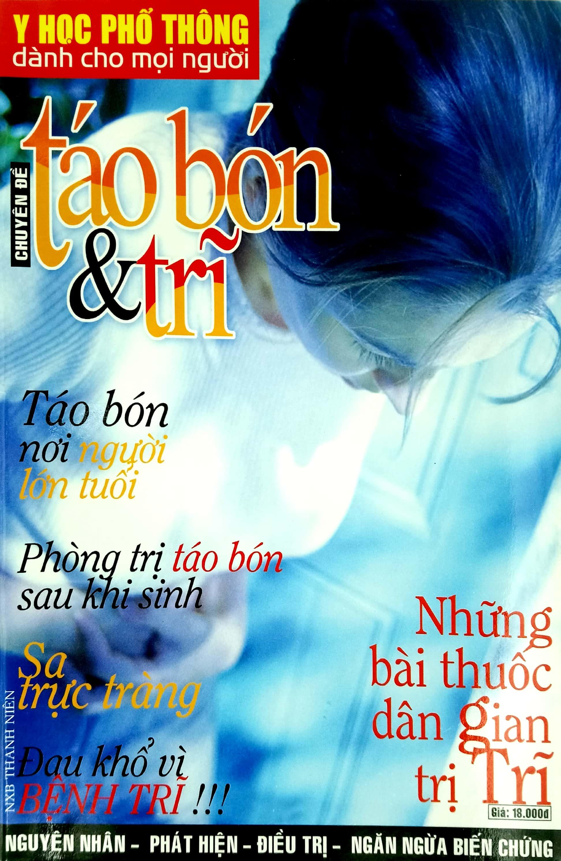 Y Học Phổ Thông Dành Cho Mọi Người - Chuyên Đề: Táo Bón Và Trĩ