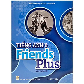 Tiếng Anh 6 - Friends Plus - Workbook