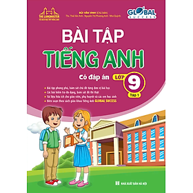 GLOBAL SUCCESS - Bài Tập Tiếng Anh Lớp 9 Tập 1 (Có Đáp Án)