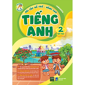 Bài Tập Bổ Trợ Nâng Cao Tiếng Anh Lớp 2 Tập 1