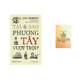Tại Sao Phương Tây Vượt Trội (Tặng kèm sổ tay)