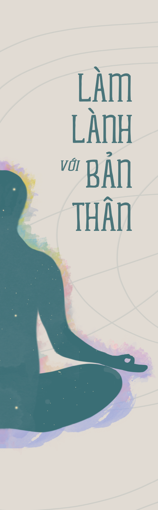 Làm Lành Với Bản Thân - Lắng Nghe Cơ Thể, Chữa Lành Tâm Trí Qua Liệu Pháp Soma