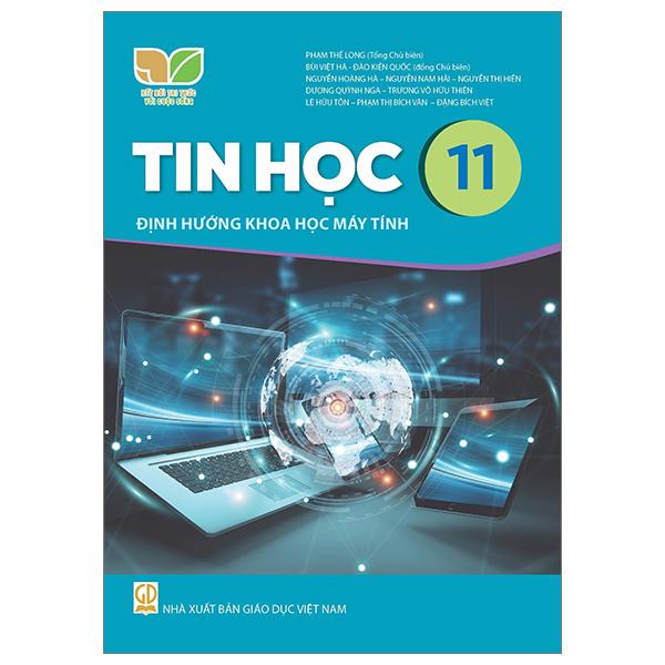 Sách Giáo Khoa Tin Học 11 - Định Hướng Khoa Học Máy Tính (Kết Nối) (Chuẩn)
