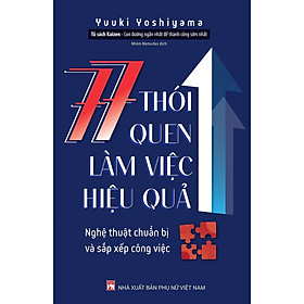 Sách - Tủ Sách Kaizen -  77 Thói Quen Làm Việc Hiệu Quả - NXB Phụ Nữ
