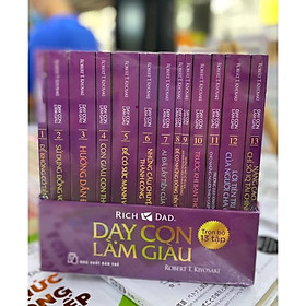 Dạy Con Làm Giàu - Hộp Trọn Bộ 13 Cuốn - Bản Quyền