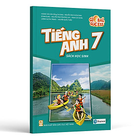Sách giáo khoa Tiếng Anh Lớp 7- Global Success (Sách Học Sinh)