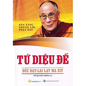Tứ Diệu Đế - Đức Đạt Lai Lạt Ma XIV