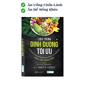 Sách Dinh dưỡng toàn phần: Liệu trình dinh dưỡng tối ưu (TB)