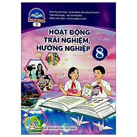 Hoạt Động Trải Nghiệm, Hướng Nghiệp 8 - Bản 2 (Chân Trời Sáng Tạo) (2023)