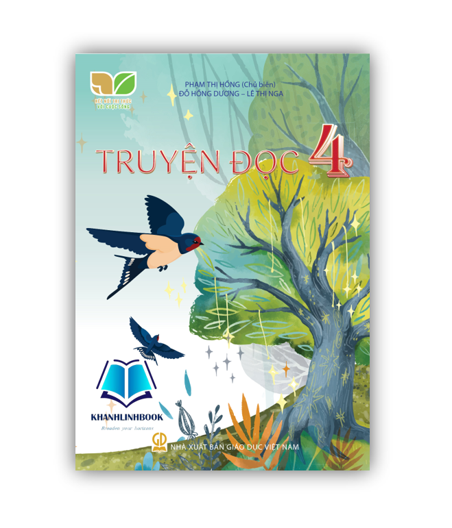 Sách - Truyện đọc 4 (Kết nối tri thức với cuộc sống)