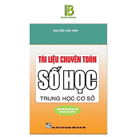 Sách - Tài Liệu Chuyên Toán Số Học Trung Học Cơ Sở - Nguyễn Văn Vĩnh - NXB Kim Đồng