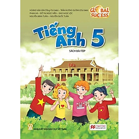 Sách bài tập Tiếng Anh Lớp 5 - Global Success