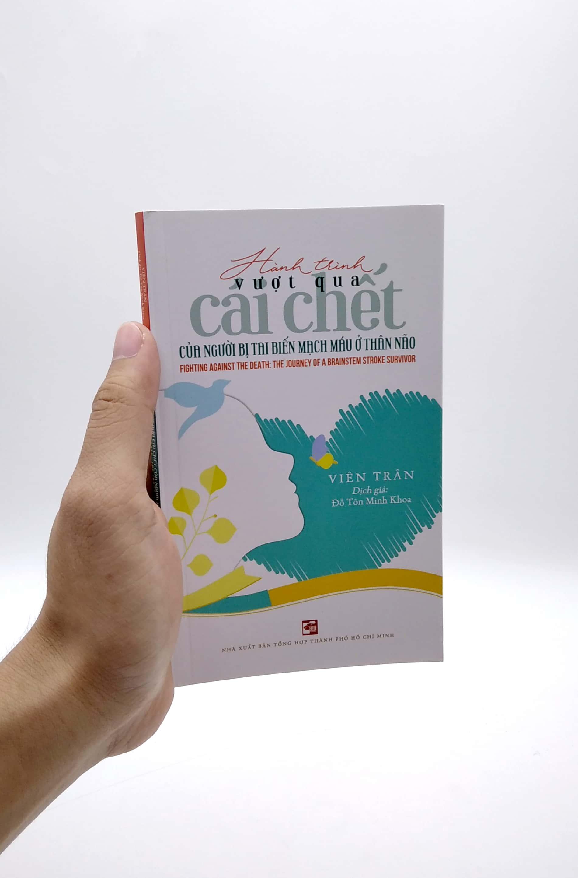 Hành Trình Vượt Qua Cái Chết Của Người Bị Tai Biến Mạch Máu Ở Thân Não (Song Ngữ Anh - Việt)