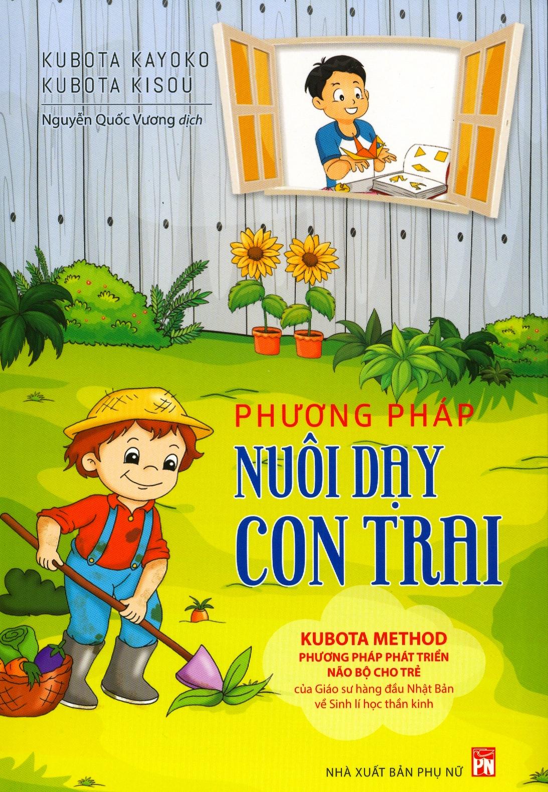 Phương Pháp Nuôi Dạy Con Trai (Tái Bản 2020)