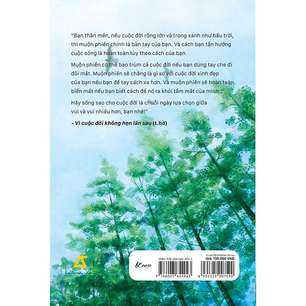 Sách Vì Cuộc Đời Không Hẹn Lần Sau - Skybooks - BẢN QUYỀN