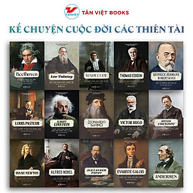Sách - Kể Chuyện Cuộc Đời Các Thiên Tài - Combo 15 Cuốn - Tân Việt Books