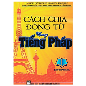 Sách - Cách Chia Động Từ Trong Tiếng Pháp