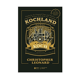 Kochland - Đế chế Koch