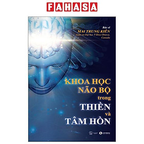 Khoa Học Não Bộ Trong Thiền Và Tâm Hồn