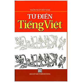 Ngôn Ngữ Việt Nam - Từ Điển Tiếng Việt