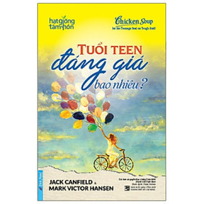 Tuổi Teen Đáng Giá Bao Nhiêu?