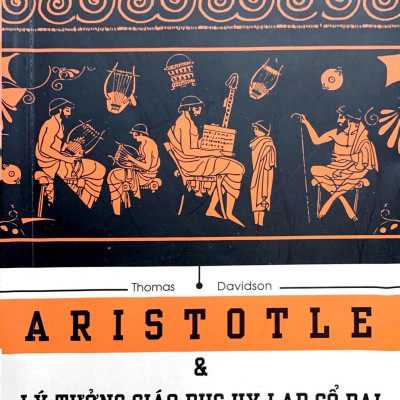 Aristotle Và Lý Tưởng Giáo Dục Hy Lạp Cổ Đại
