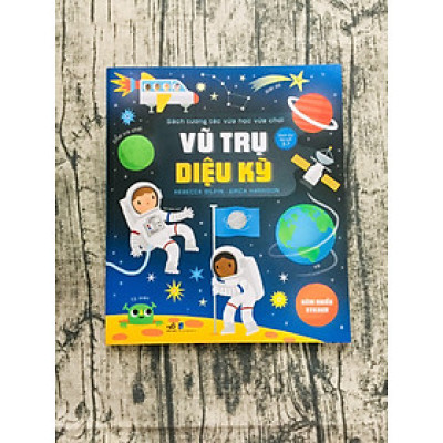 Sách Tương Tác Vừa Học Vừa Chơi - Vũ Trụ Diệu Kỳ
