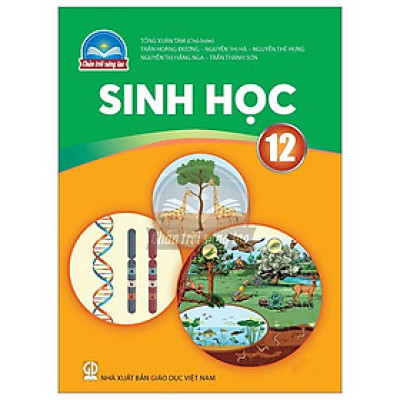 Sinh Học 12 (Chân Trời) (Chuẩn)