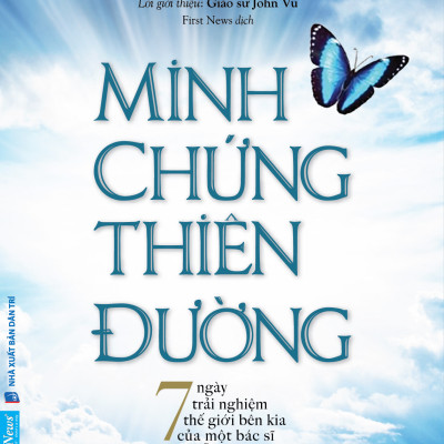 Minh Chứng Thiên Đường - Eben Alexander