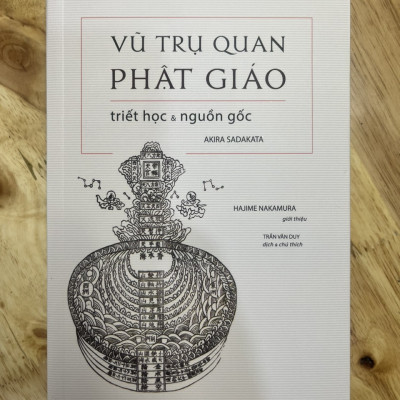Vũ Trụ Quan Phật Giáo - Triết Học Và Nguồn Gốc -HN