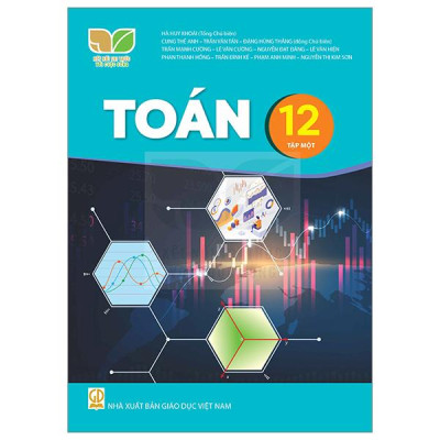 Sách Giáo Khoa Toán 12 - Tập 1 (Kết Nối) (Chuẩn)