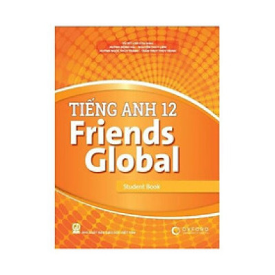 Sách giáo khoa Tiếng Anh 12- Friends Global - Student Book