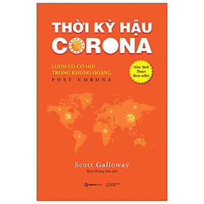 Sách Y Học Hay-Thời Kỳ Hậu Corona: Luôn Có Cơ Hội Trong Khủng Hoảng