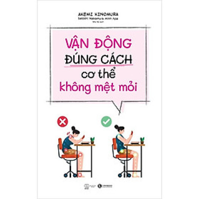Vận Động Đúng Cách Cơ Thể Không Mệt Mỏi - THA