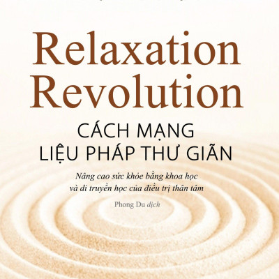 Cuộc Cách Mạng Liệu Pháp Thư Giãn