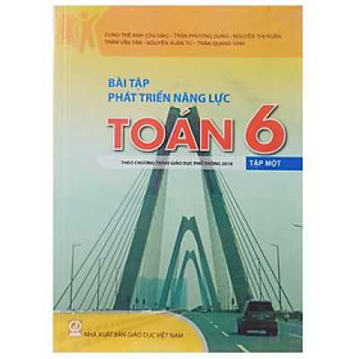 ￼Sách - Bài Tập Phát Triển Năng Lực Toán 6 Tập 1  ( Theo Chương Trình Giáo Dục Phổ Thông 2018 )