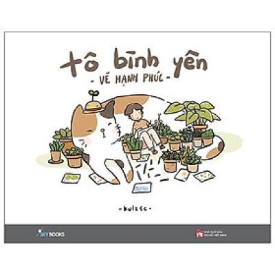 Cuốn Sách Là Sự Kết Hợp Mới Lạ Đầy Thú Vị Giữa Thể Loại Sách Tản Văn Và Sách Tô Màu: Tô Bình Yên Vẽ Hạnh Phúc ( tặng kèm bookmark Sáng Tạo )