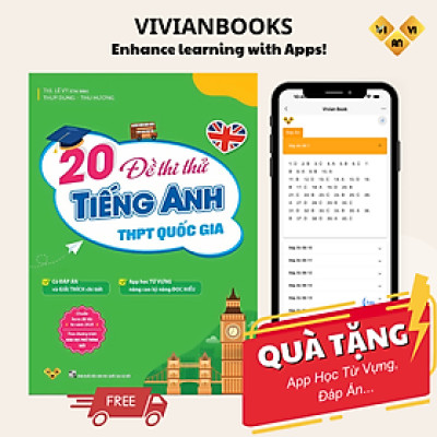 Sách 20 Đề Thi Thử Tiếng Anh Thpt Quốc Gia  Theo Chương Trình Giáo Dục Phổ Thông Mới (có Đáp Án)